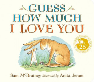 Könyv Guess How Much I Love You Sam Mcbratney