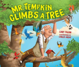 Carte Mr. Tempkin Climbs a Tree Cary Fagan