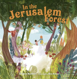 Kniha In the Jerusalem Forest Devora Busheri