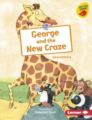 Kniha George and the New Craze Alice Hemming