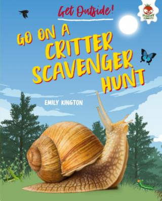 Knjiga Go on a Critter Scavenger Hunt Emily Kington