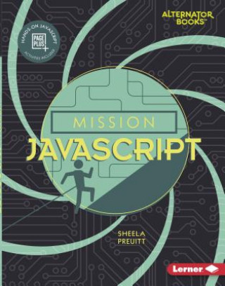Knjiga Mission JavaScript Sheela Preuitt