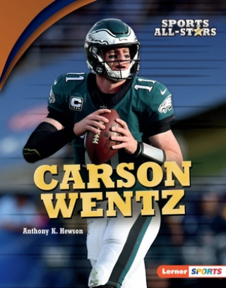 Książka Carson Wentz Anthony K. Hewson