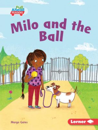 Книга Milo and the Ball Margo Gates