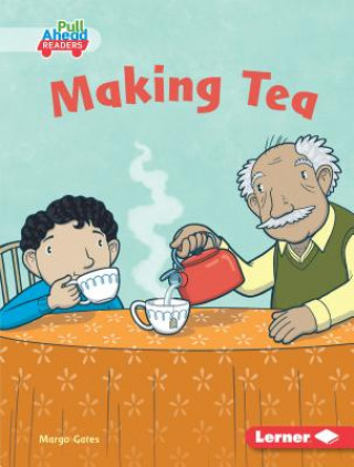 Kniha Making Tea Margo Gates