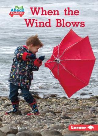 Knjiga When the Wind Blows Katie Peters