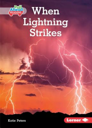 Knjiga When Lightning Strikes Katie Peters