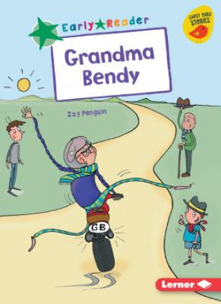 Knjiga Grandma Bendy Izy Penguin