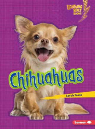 Knjiga Chihuahuas Sarah Frank