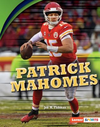 Book Patrick Mahomes Jon M. Fishman