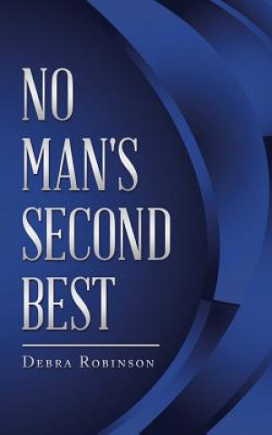 Книга No Man's Second Best Debra Robinson