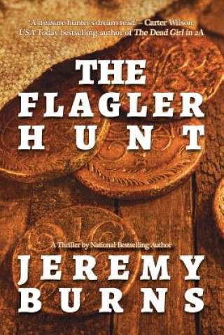 Knjiga Flagler Hunt Jeremy Burns