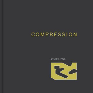 Kniha Compression Steven Holl