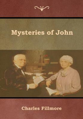 Книга Mysteries of John Charles Fillmore