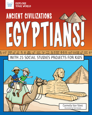 Книга ANCIENT CIVILIZATIONS EGYPTIANS Carmella Van Vleet