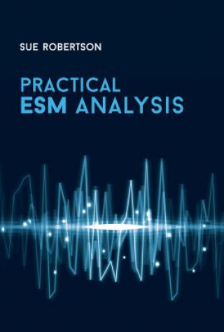 Knjiga Practical ESM Analysis Sue Robertson