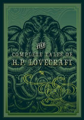 Könyv The Complete Tales of H.P. Lovecraft H. P. Lovecraft
