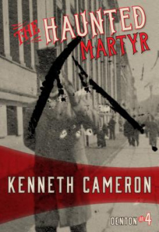 Kniha The Haunted Martyr Kenneth Cameron