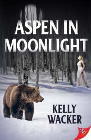 Buch Aspen in Moonlight Kelly Wacker