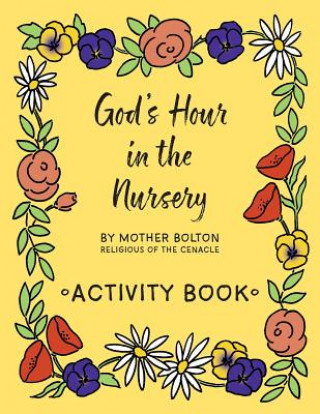 Könyv God's Hour in the Nursery Mother Margaret Bolton