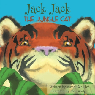 Könyv Jack Jack the Jungle Cat Tama Ann Blake