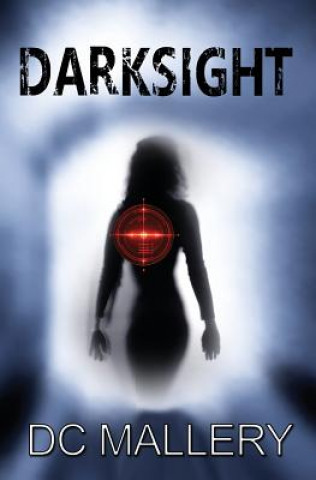 Knjiga Darksight Dc Mallery
