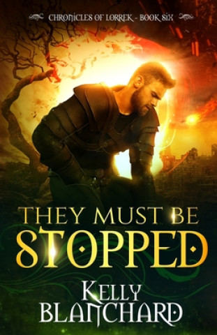 Book They Must Be Stopped Kelly Blanchard