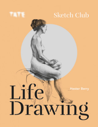 Kniha Tate: Sketch Club Hester Berry