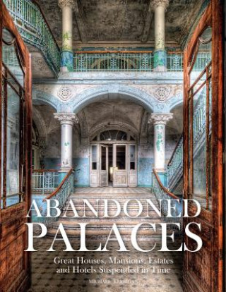Könyv Abandoned Palaces Amber Books