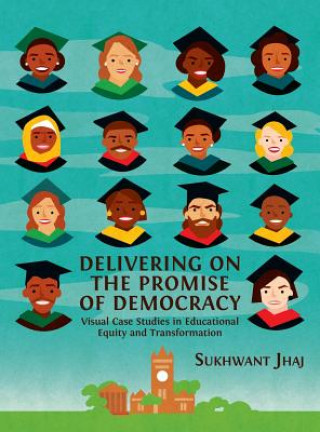 Carte Delivering on the Promise of Democracy Sukhwant Jhaj