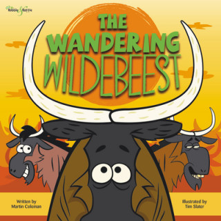 Könyv Wandering Wildebeest Martin Coleman