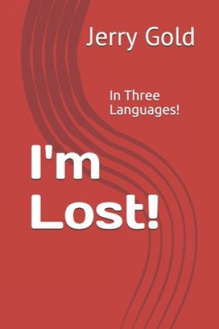 Knjiga I'm Lost! Jerry Gold