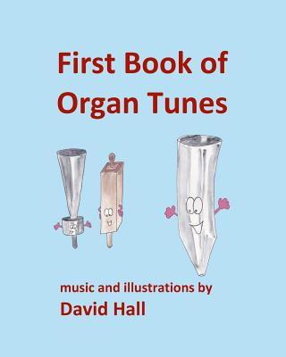 Knjiga First Book of Organ Tunes David Hall