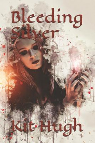 Book Bleeding Silver Michelle Bergdoll