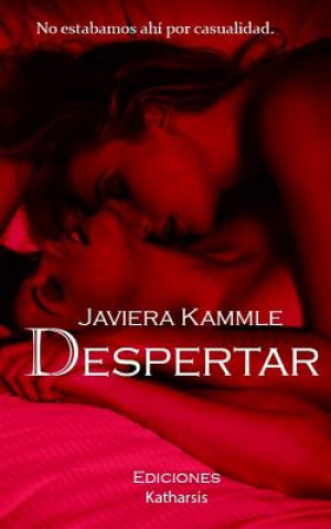 Knjiga Despertar Javiera Kammle