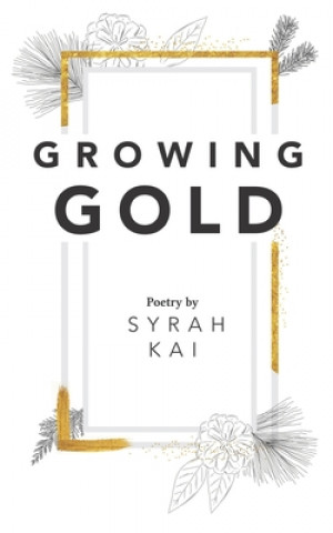 Carte Growing Gold Syrah Kai