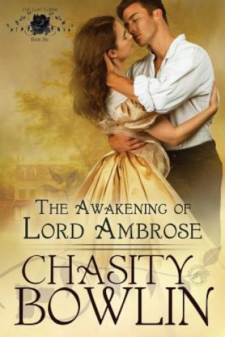 Könyv The Awakening of Lord Ambrose Dragonblade Publishing