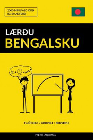 Kniha L?r?u Bengalsku - Fljótlegt / Au?velt / Skilvirkt: 2000 Mikilv?g Or? Pinhok Languages