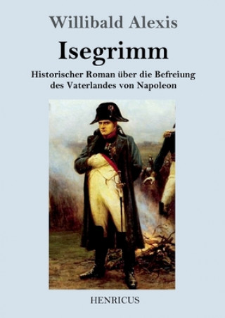 Buch Isegrimm Willibald Alexis