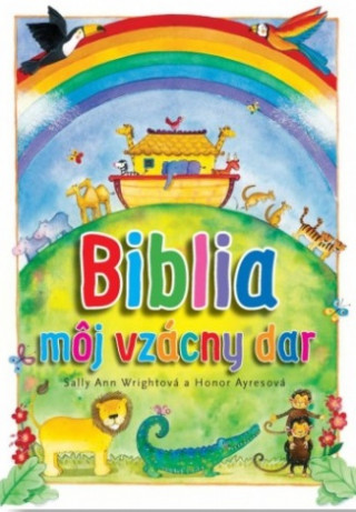 Livre Biblia - môj vzácny dar Sally Ann Wrightová