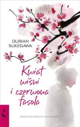 Book Kwiat wiśni i czerwona fasola Sukegawa Durian