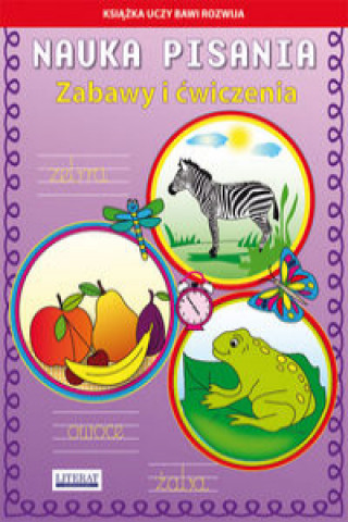 Book Nauka pisania Zabawy i ćwiczenia Zebra Guzowska Beata