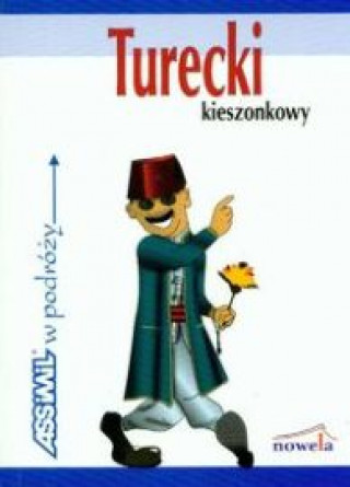 Knjiga Turecki kieszonkowy w podróży praca zbiorowa