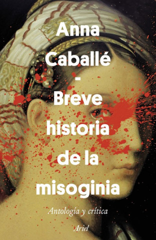 Książka Breve historia de la misoginia Anna Caballé