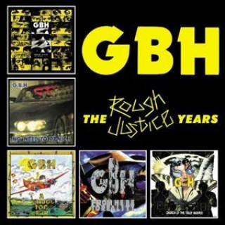 Audio Rough Justice Years G. B. H.