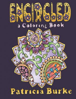 Книга Encircled: a Coloring Book Patricia Burke