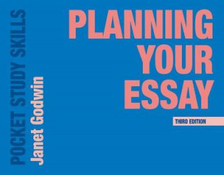 Kniha Planning Your Essay Janet Godwin