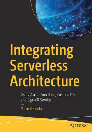 Book Integrating Serverless Architecture Rami Vemula
