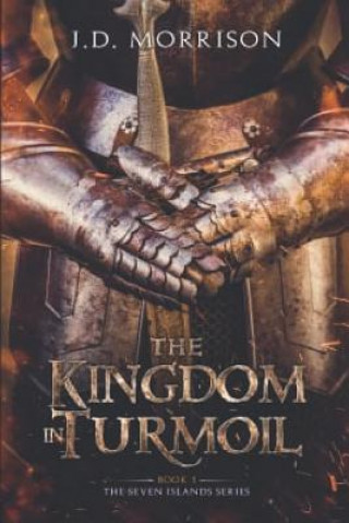 Carte Kingdom in Turmoil J D Morrison