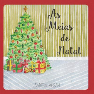 Книга As Meias de Natal Sabera Ahsan